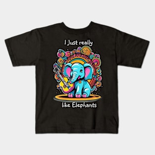 Melodic Trunk Serenade I just really like elephant Kids T-Shirt